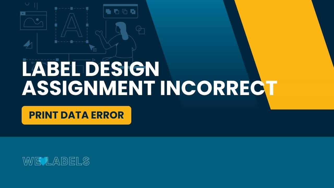 Label-Design-Assignment-Incorrect